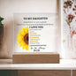 Square Acrylic Plaque | For My Daughter | Gift For Daughter
