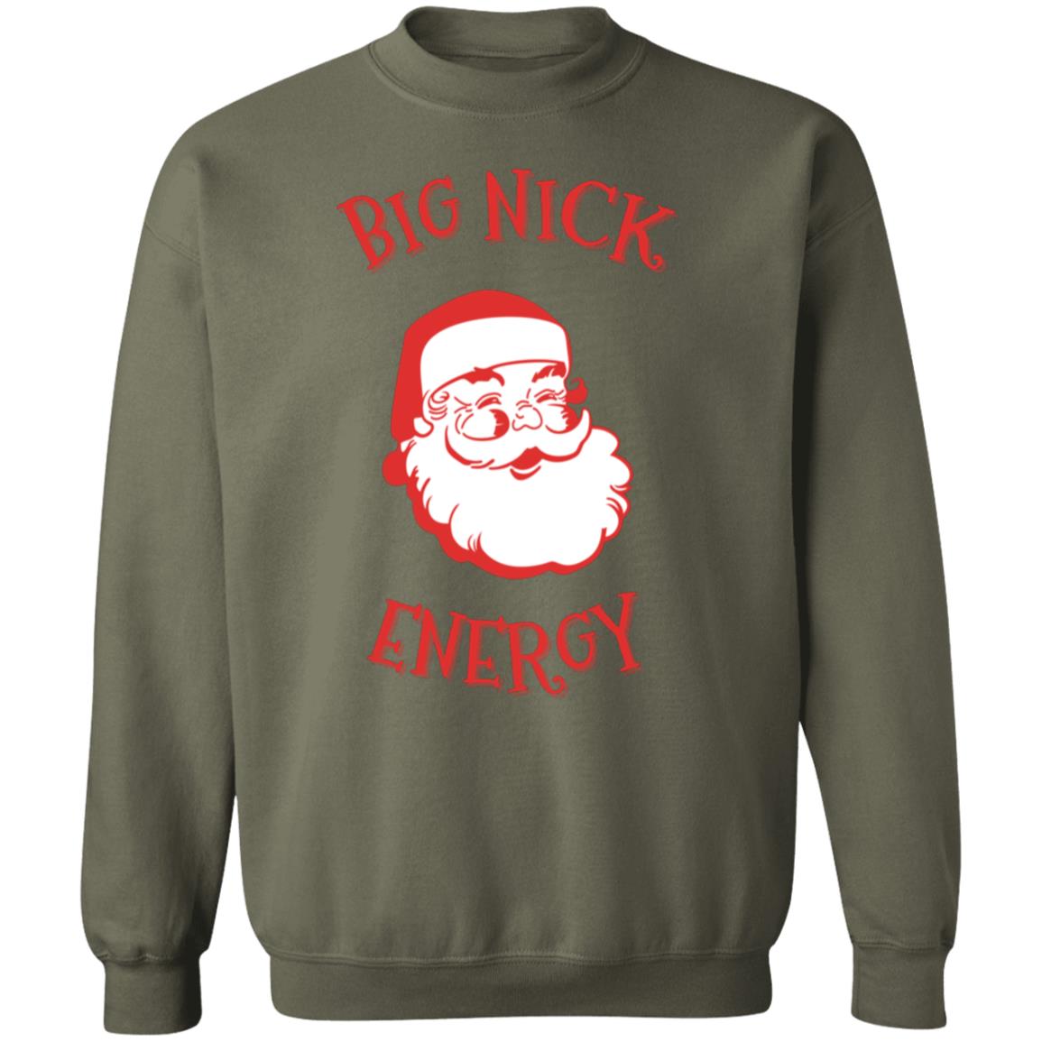 BIG NICK ENERGY Christmas Sweatshirt