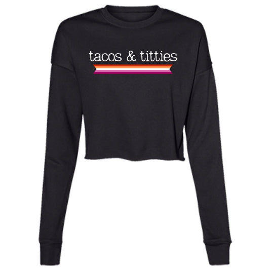 tacos & titties Crop Top | Pride Flag | Ladies' Cropped Fleece Crew