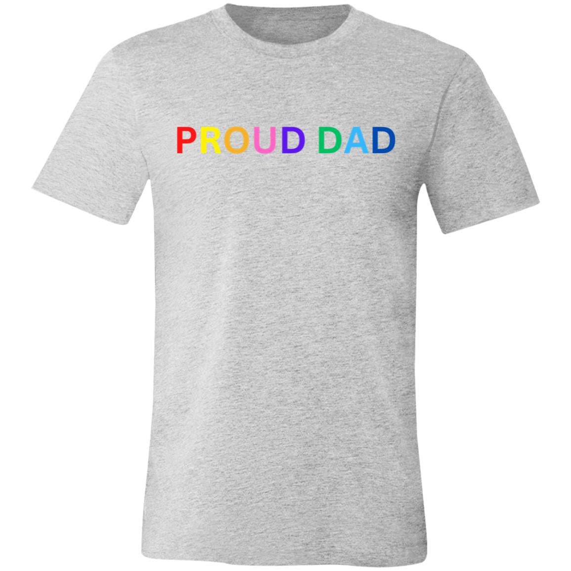 PROUD DAD | PRIDE T-SHIRT FOR DAD | FATHER'S DAY GIFT