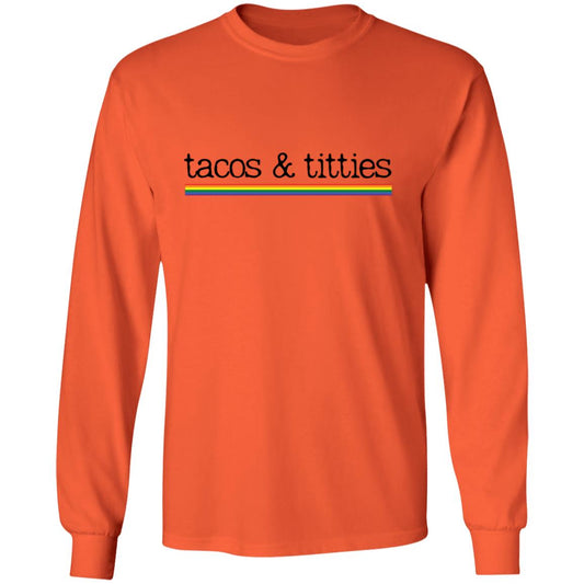 Tacos & Titties | Pride Flag | Long Sleeve Shirt