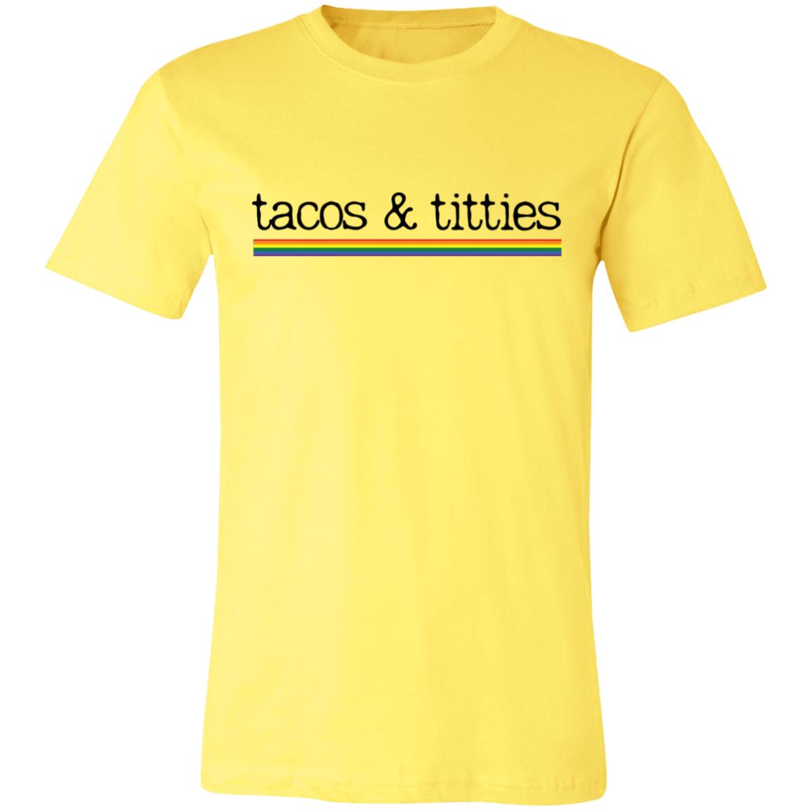 Tacos & Titties Unisex Pride T-Shirt