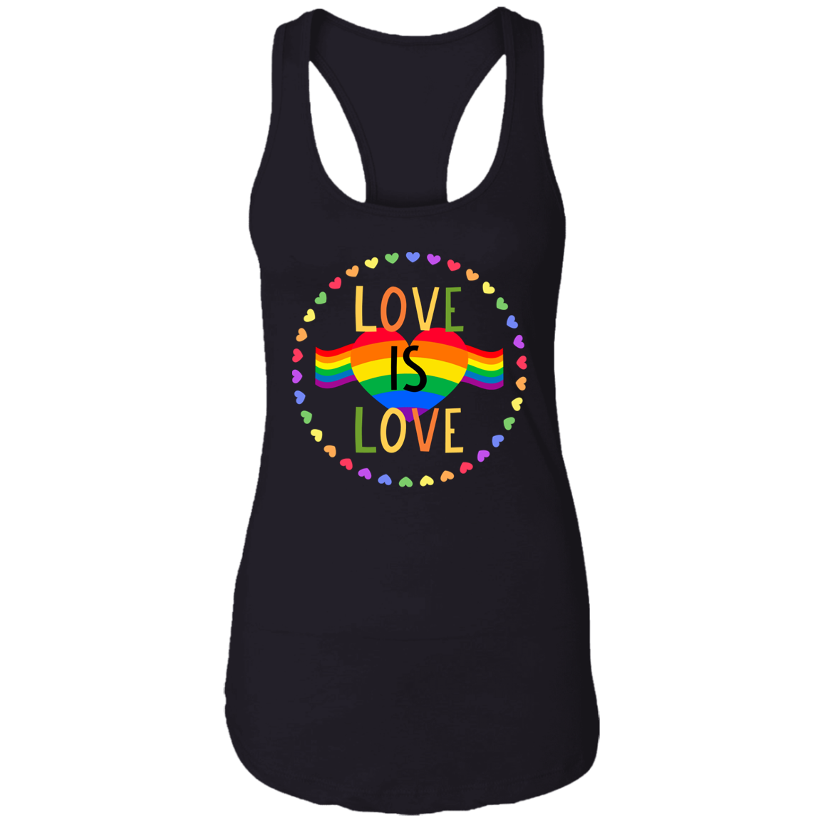 LOVE IS LOVE Ladies Racerback Tank