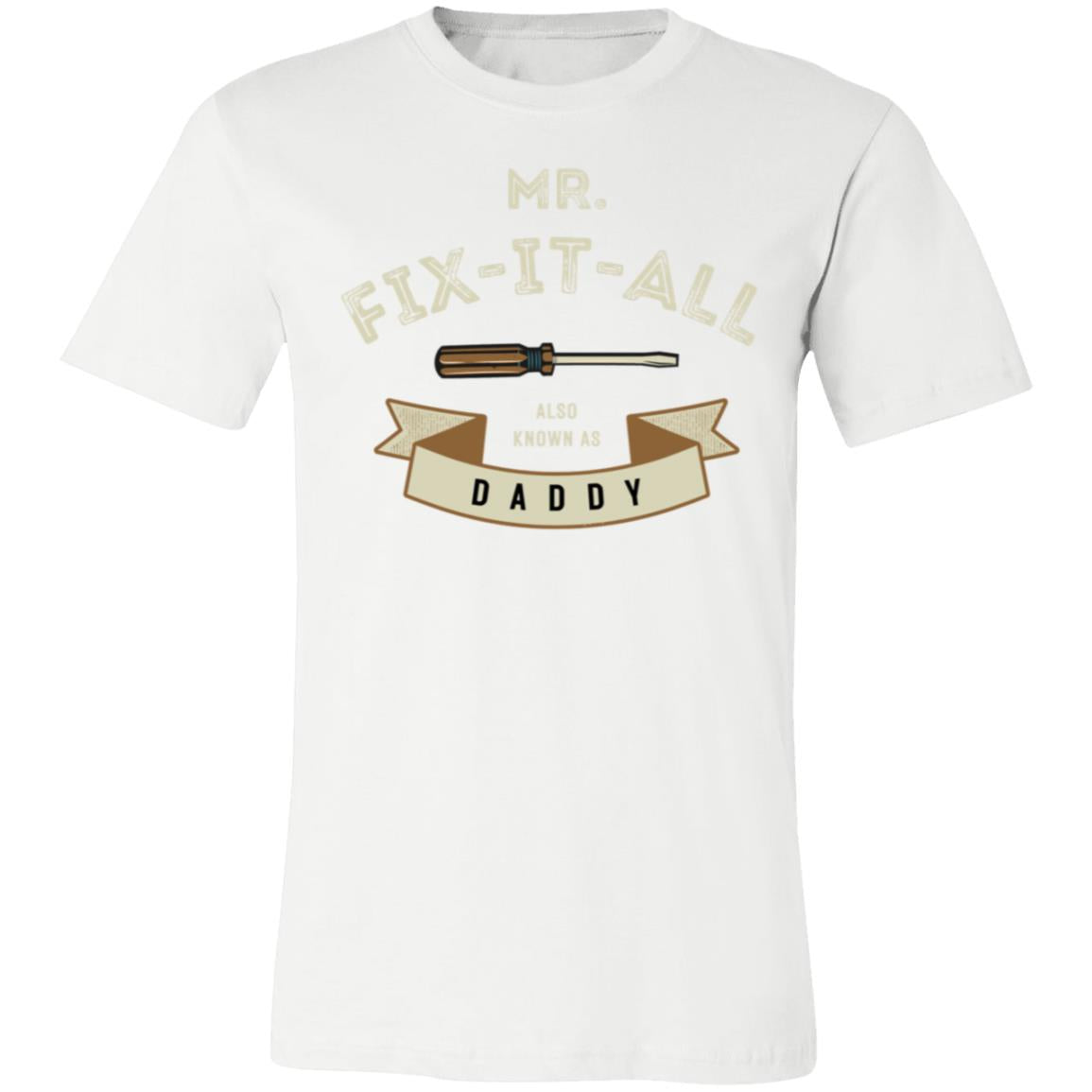 MR. FIX IT ALL AKA DADDY T-SHIRT | FATHER'S DAY T-SHIRT | HAPPY FATHER'S DAY GIFT | FATHER'S DAY GIFT