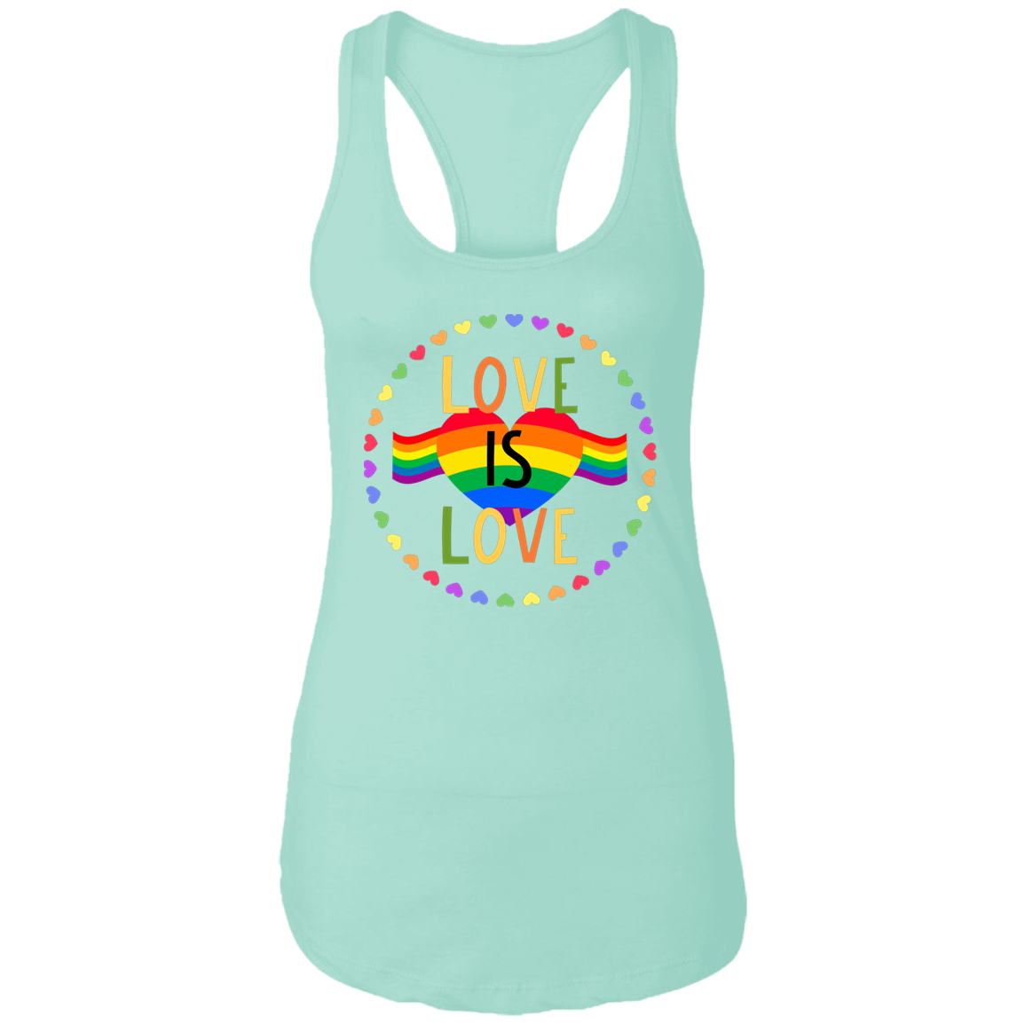 LOVE IS LOVE Ladies Racerback Tank