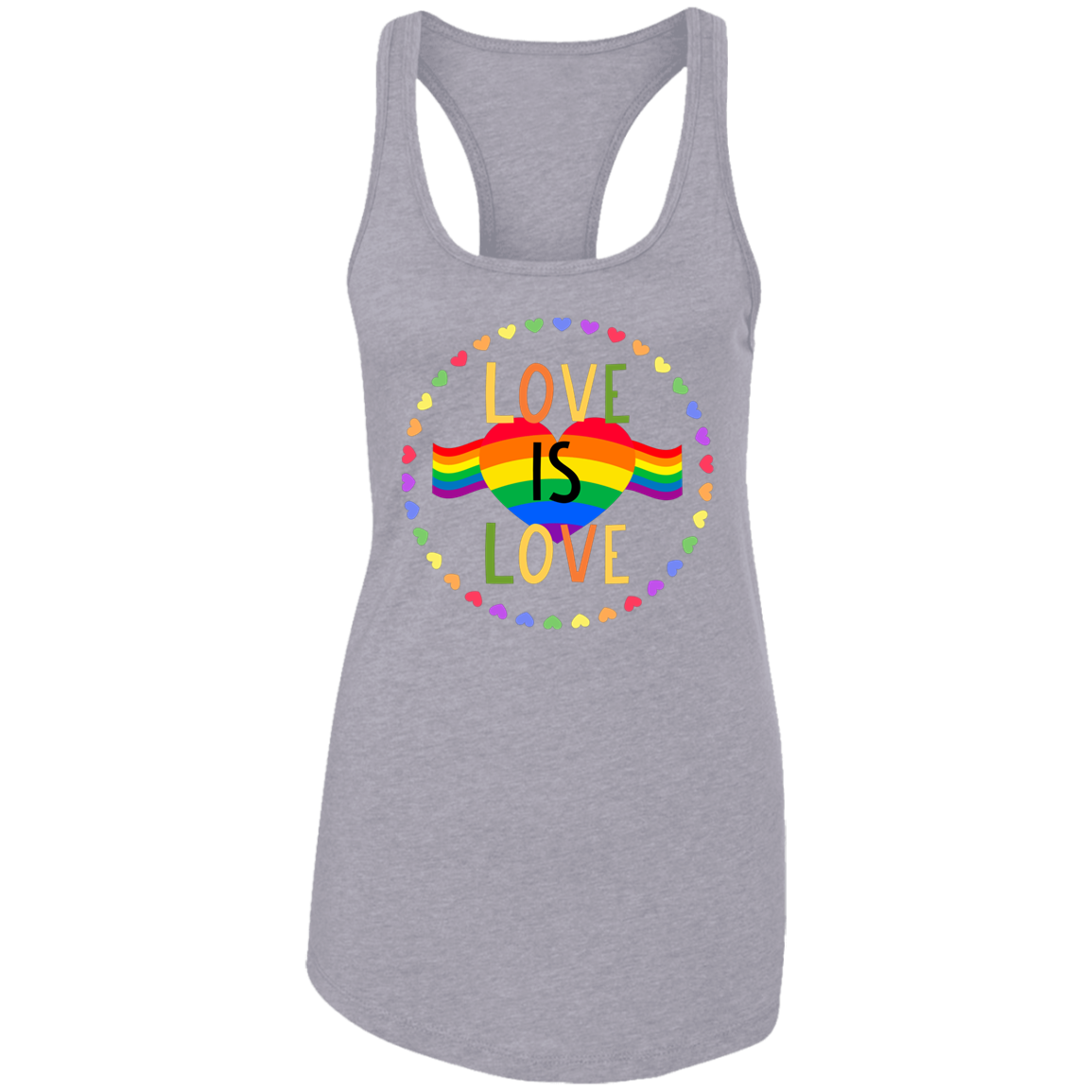 LOVE IS LOVE Ladies Racerback Tank