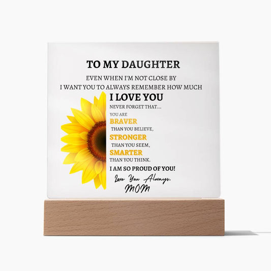 Square Acrylic Plaque | For My Daughter | Gift For Daughter