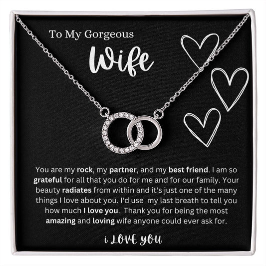 Perfect Pair Necklace | To My Gorgeous Wife | To my Partner | Valentine's Day Gift | Gift of Eternal Love